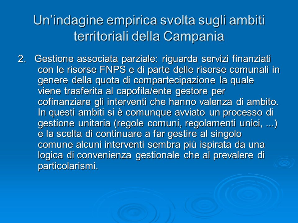 Unindagine empirica svolta sugli ambiti territoriali della Campania 2.