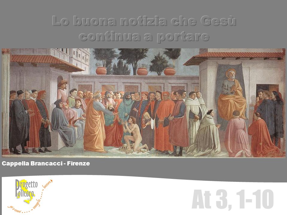 Cappella Brancacci - Firenze At 3, 1-10