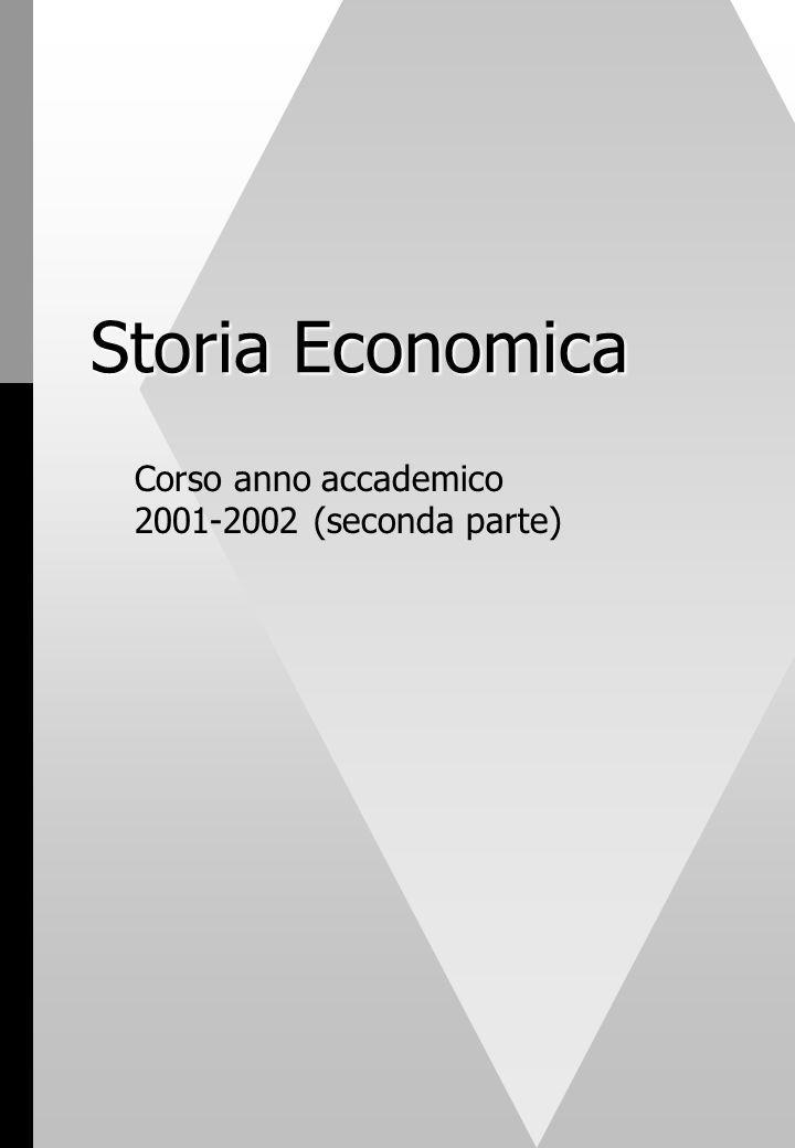 Storia Economica Corso anno accademico (seconda parte)