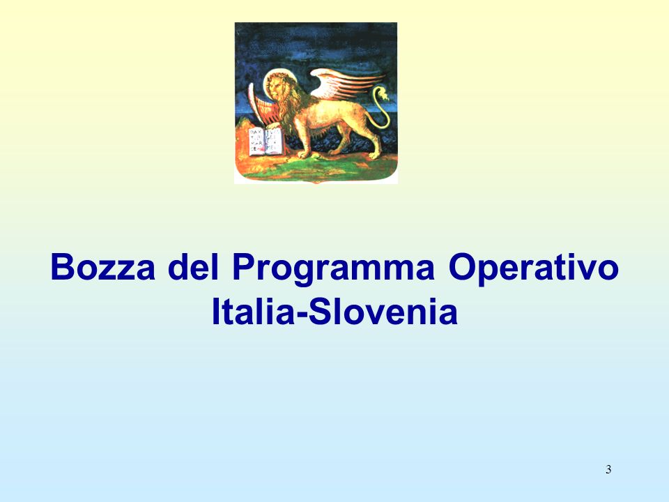 3 Bozza del Programma Operativo Italia-Slovenia