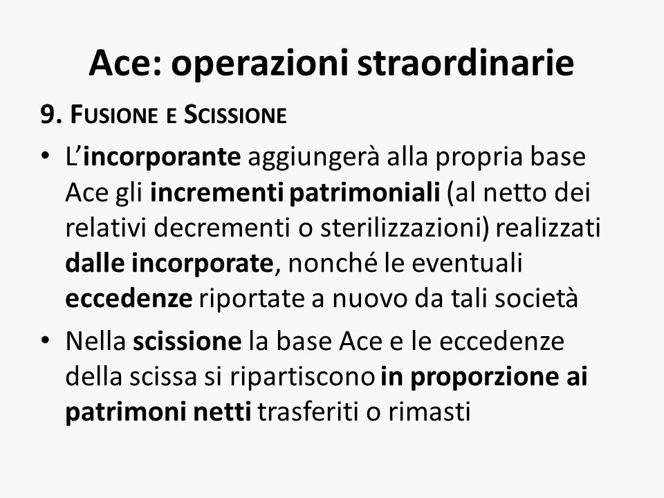 Ace: operazioni straordinarie 9.