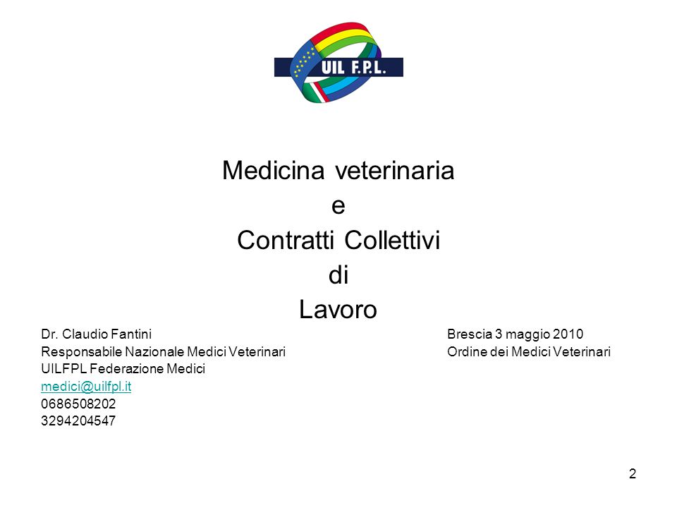 2 Medicina veterinaria e Contratti Collettivi di Lavoro Dr.