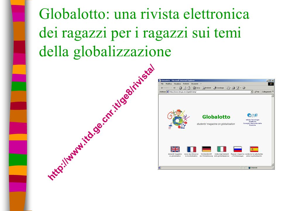 Globalotto: una rivista elettronica dei ragazzi per i ragazzi sui temi della globalizzazione