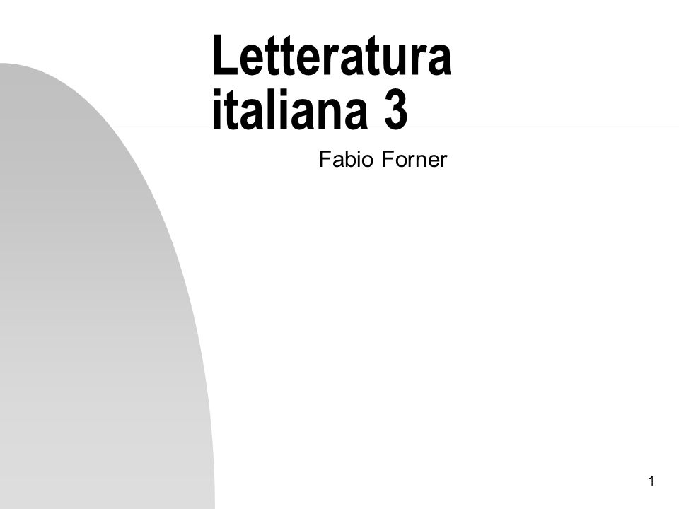 1 Letteratura italiana 3 Fabio Forner