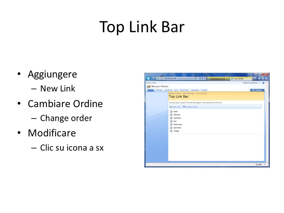 Top Link Bar Aggiungere – New Link Cambiare Ordine – Change order Modificare – Clic su icona a sx