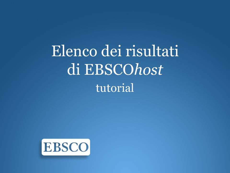 Elenco dei risultati di EBSCOhost tutorial