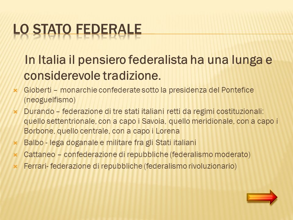 In Italia il pensiero federalista ha una lunga e considerevole tradizione.