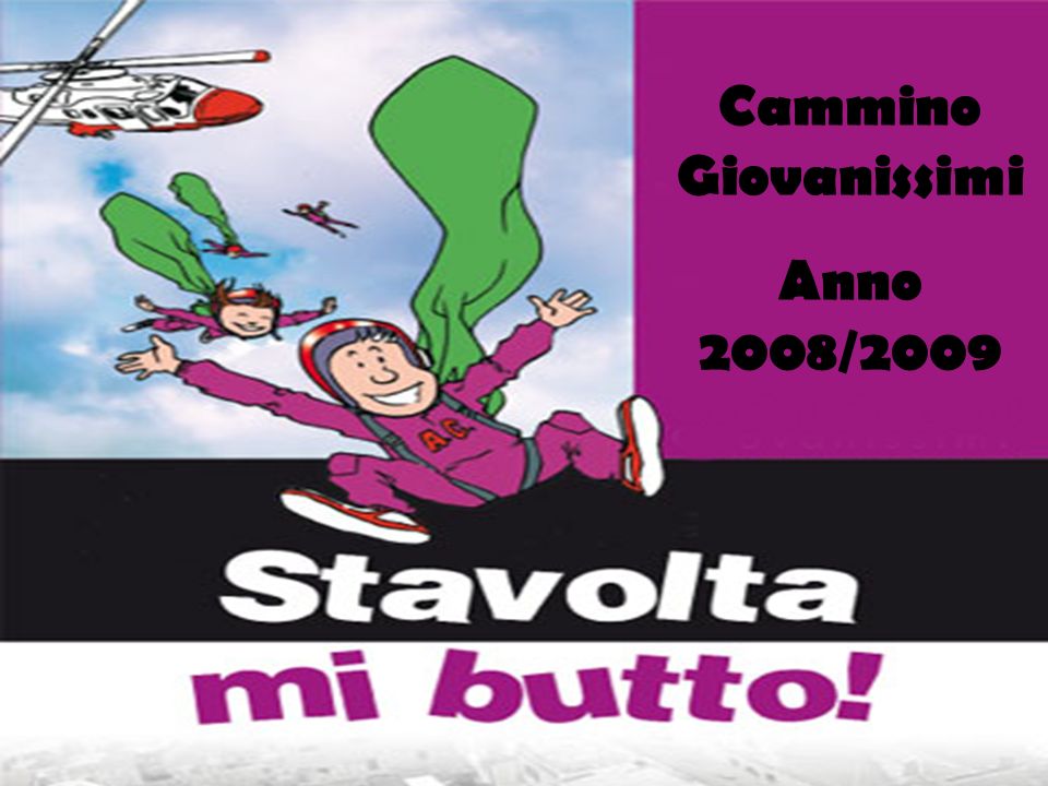Cammino Giovanissimi Anno 2008/2009