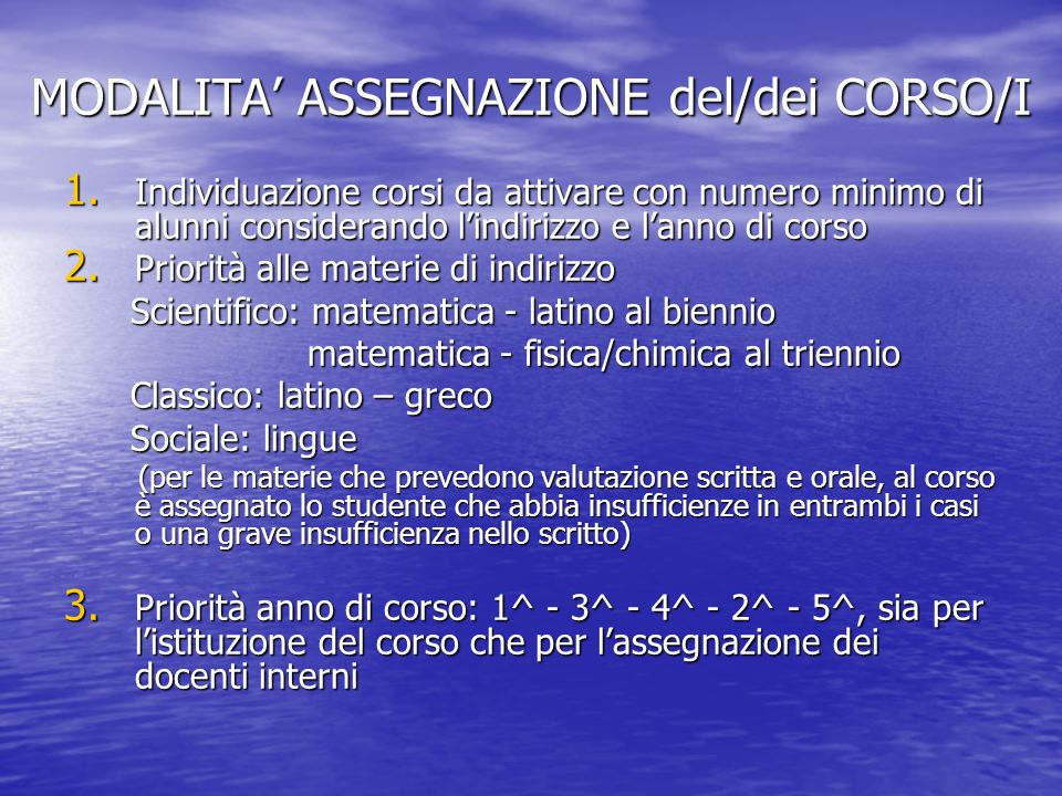MODALITA ASSEGNAZIONE del/dei CORSO/I 1.