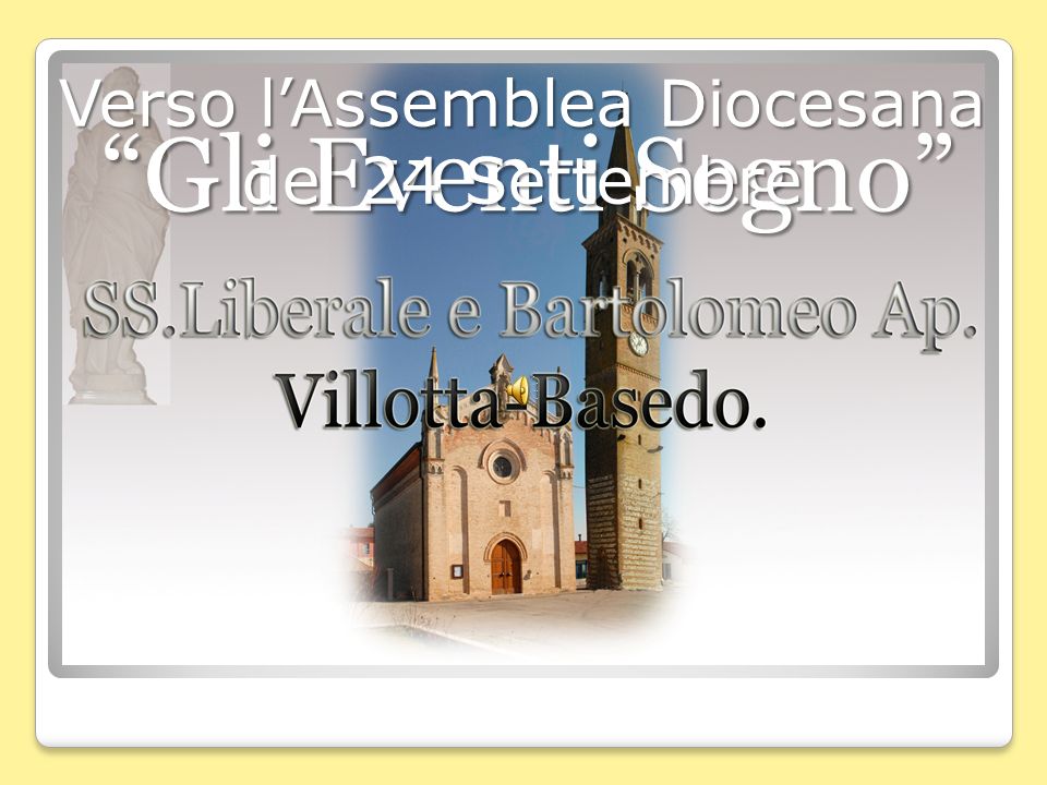 Gli Eventi Segno Verso lAssemblea Diocesana del 24 Settembre