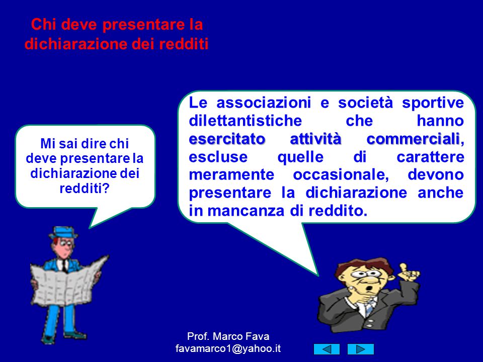 Prof. marco fava la dichiarazione dei redditi delle associazioni ... Chi deve presentare la dichiarazione dei redditi