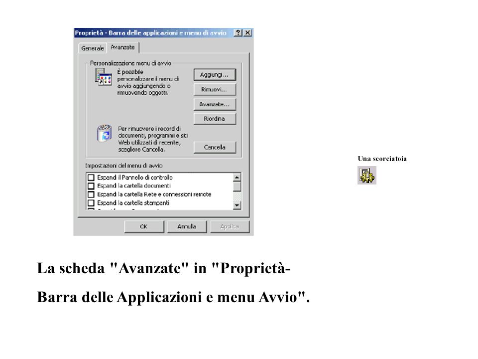 La scheda Avanzate in Proprietà- Barra delle Applicazioni e menu Avvio .