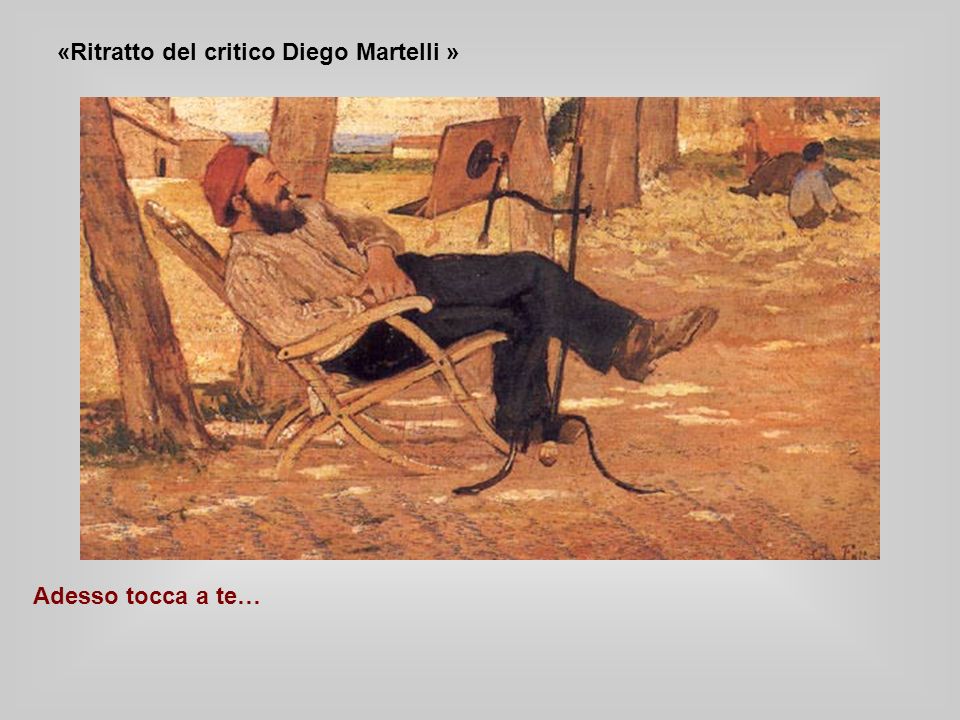 «Ritratto del critico Diego Martelli » Adesso tocca a te…