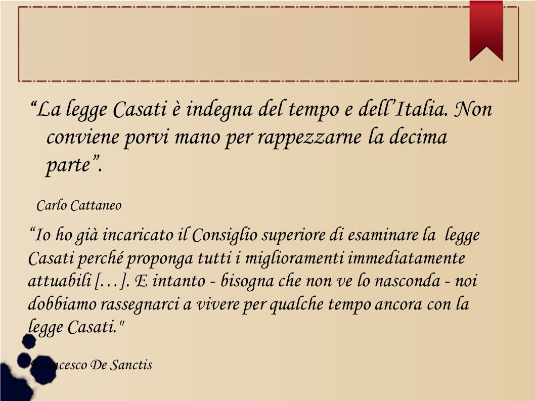 La legge Casati è indegna del tempo e dell’Italia.