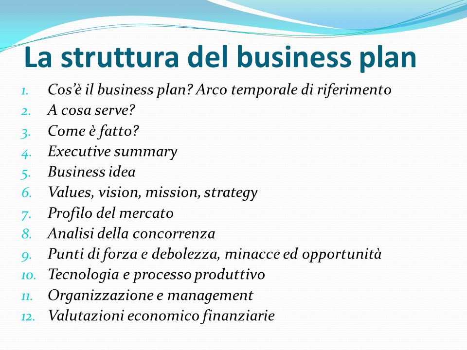 La Struttura Del Business Plan 1 Cos E Il Business Plan Arco
