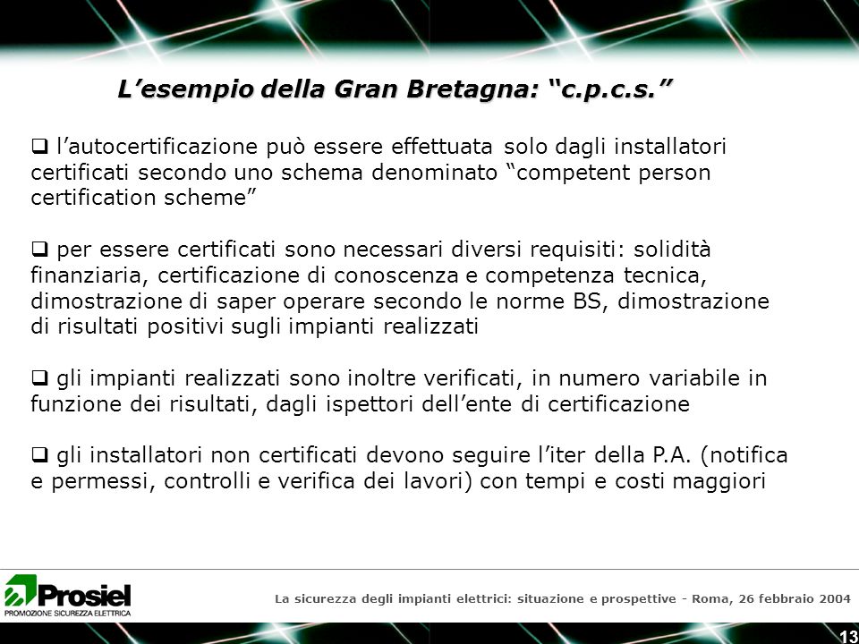 La sicurezza degli impianti elettrici: situazione e prospettive la ... Certificazione impianto elettrico costo