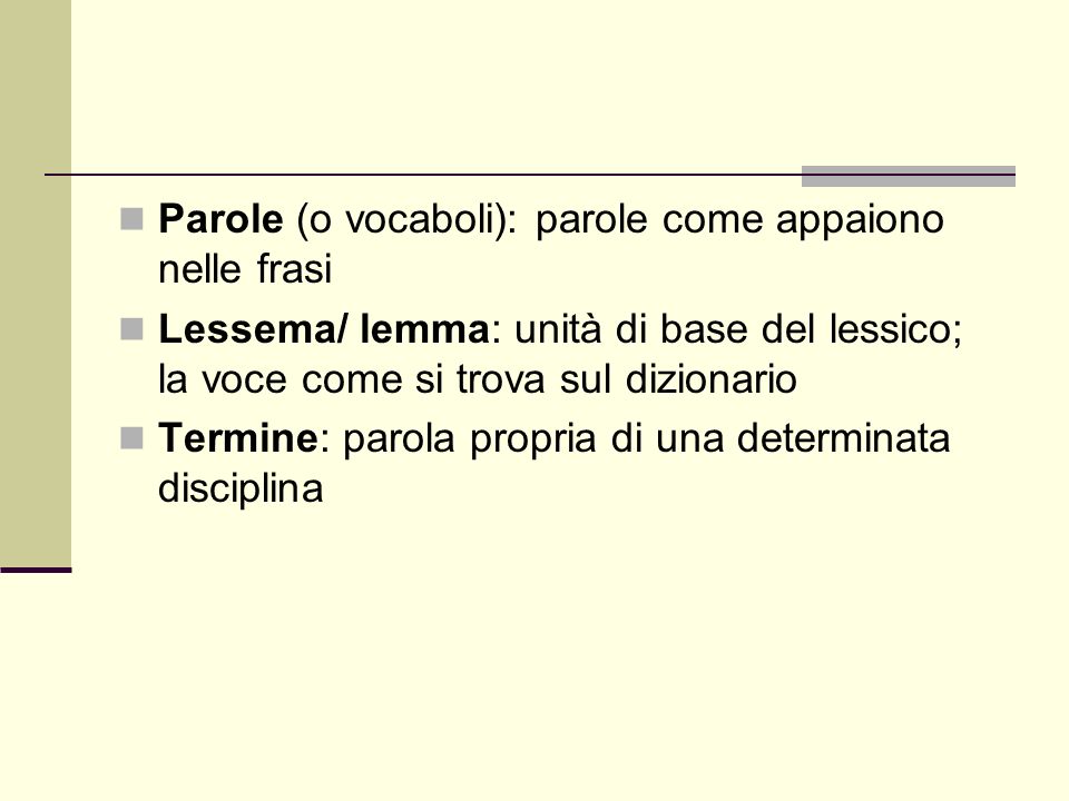 Il Lessico Il Lessico E L Insieme Delle Parole Per Mezzo Delle