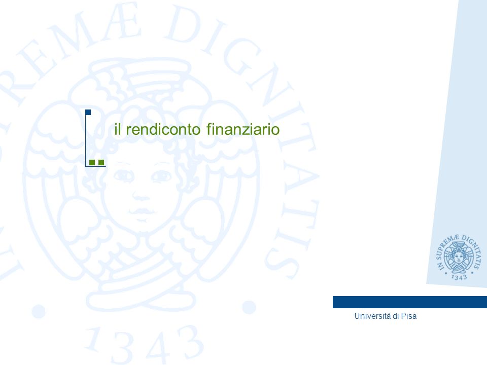 Università di Pisa il rendiconto finanziario