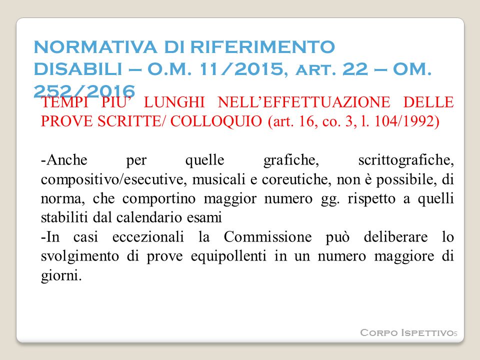 NORMATIVA DI RIFERIMENTO DISABILI – O.M. 11/2015, art.