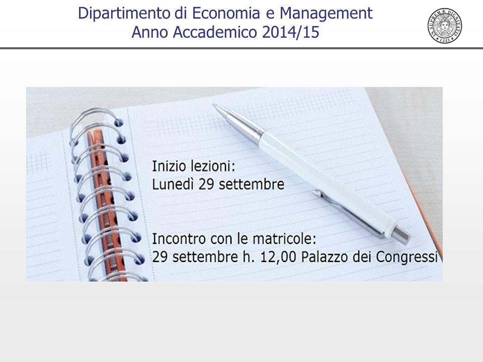 Dipartimento di Economia e Management Anno Accademico 2014/15