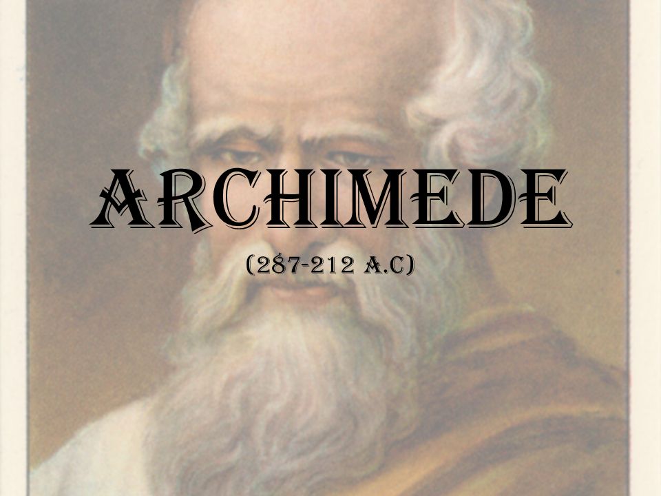 ARCHIMEDE ( a.c)