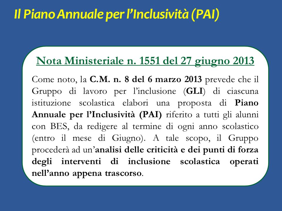 Il Piano Annuale per l’Inclusività (PAI) Nota Ministeriale n.